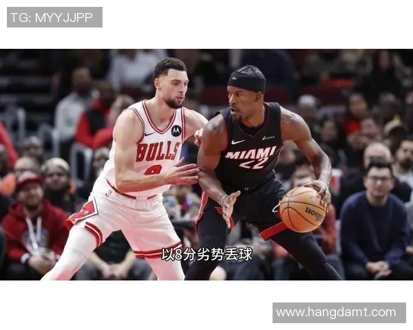 2016年NBA季后赛公牛与热火的激烈对决回顾与精彩瞬间分析